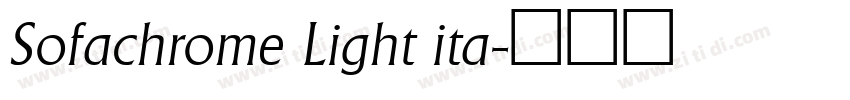Sofachrome Light ita字体转换